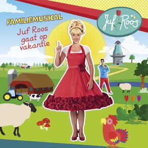 Juf Roos gaat op vakantie